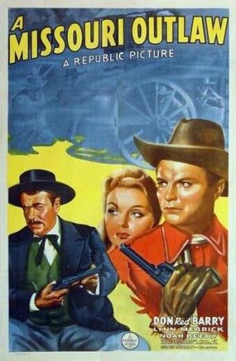 Постер фильма A Missouri Outlaw
