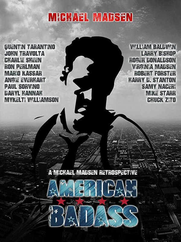 Постер фильма American Badass: A Michael Madsen Retrospective