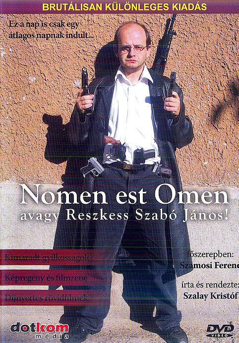 Постер фильма Nomen est Omen avagy Reszkess Szabó János!