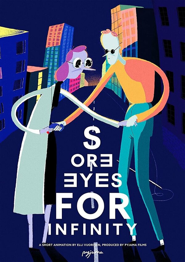 Постер фильма Sore Eyes for Infinity