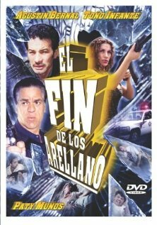 Постер фильма El fin de los Arellano