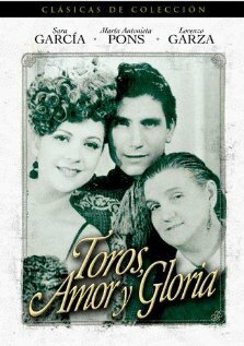 Постер фильма Toros, amor y gloria