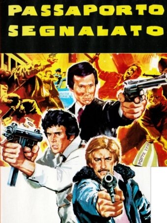 Постер фильма Passaporto segnalato