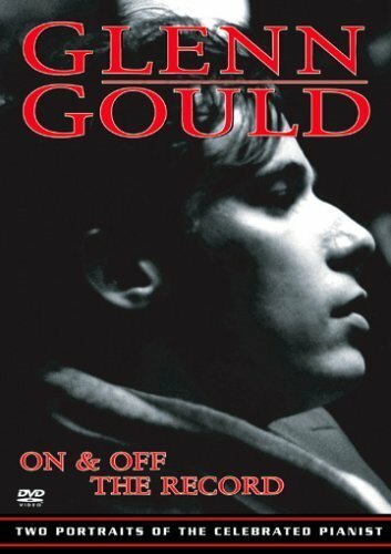 Постер фильма Glenn Gould: Off the Record