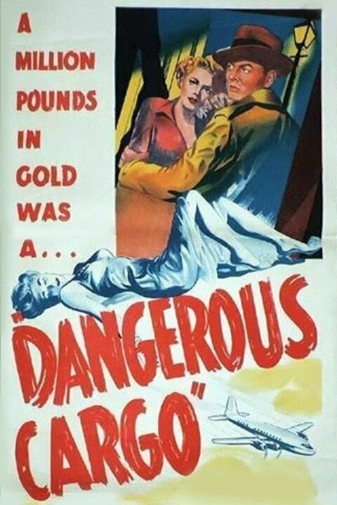 Постер фильма Dangerous Cargo