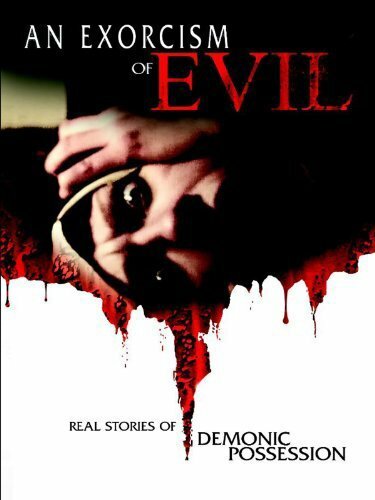 Постер фильма Exorcism of Evil