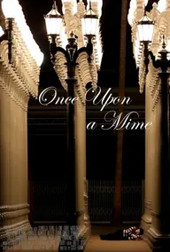 Once Upon a Mime