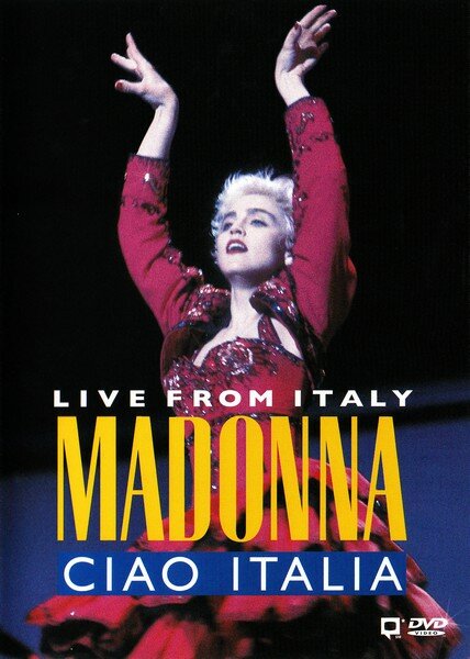 Постер фильма Madonna: Ciao, Italia! - Live from Italy