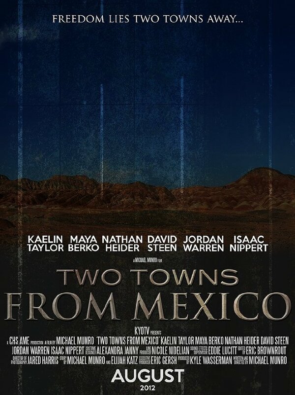 Постер фильма Two Towns from Mexico