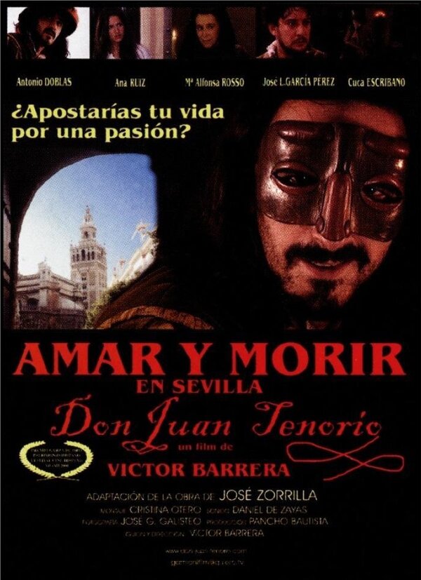 Постер фильма Amar y morir en Sevilla (Don Juan Tenorio)