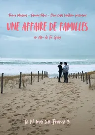 Une affaire de familles