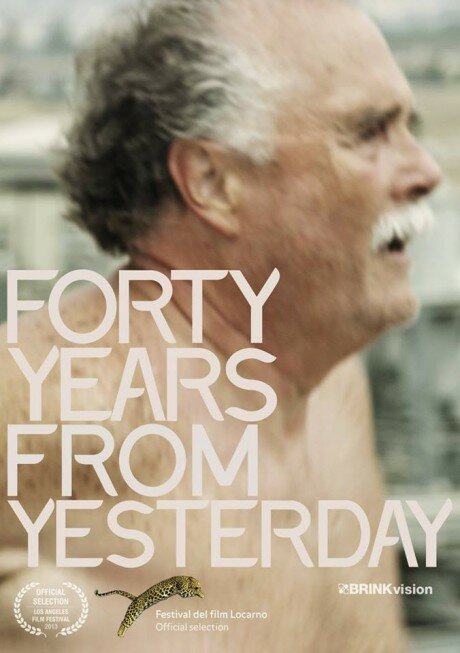 Постер фильма Forty Years from Yesterday