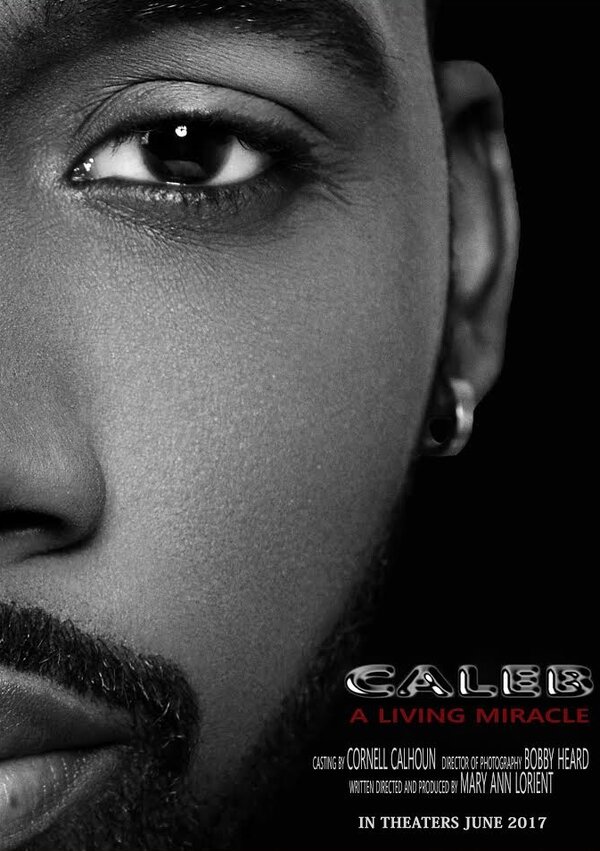 Постер фильма Caleb a Living Miracle