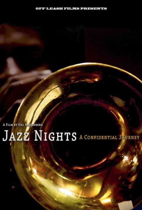 Постер фильма Jazz Nights: A Confidential Journey