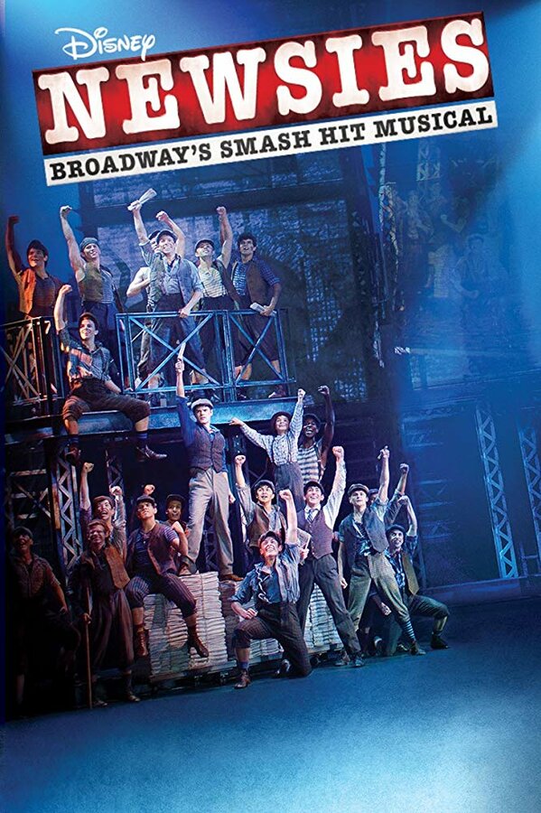 Постер фильма Disney's Newsies the Broadway Musical