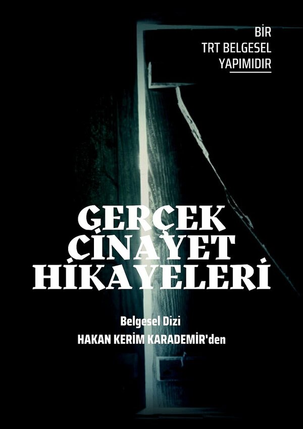 Постер сериала Gercek Cinayet Hikayeleri