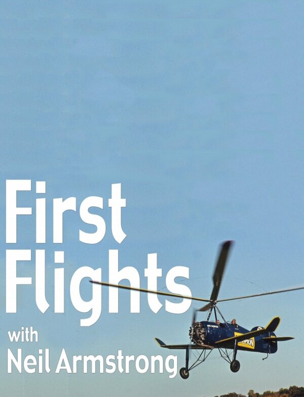Постер сериала First Flights with Neil Armstrong