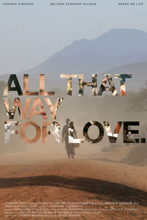 Постер фильма All That Way for Love