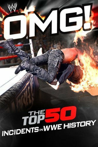 Постер фильма WWE: OMG! - The Top 50 Incidents in WWE History