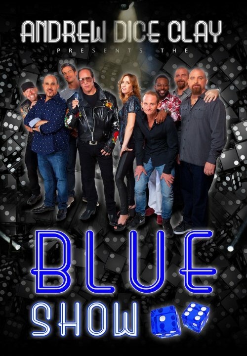 Постер фильма Andrew Dice Clay: The Blue Show