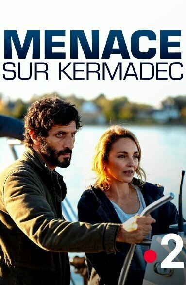 Постер фильма Menace sur Kermadec