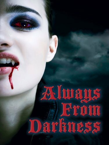 Постер фильма Always from Darkness