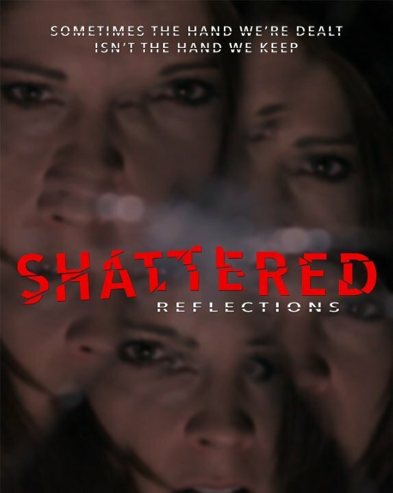 Постер фильма Shattered Reflections