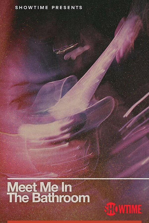 Постер фильма Meet Me in the Bathroom
