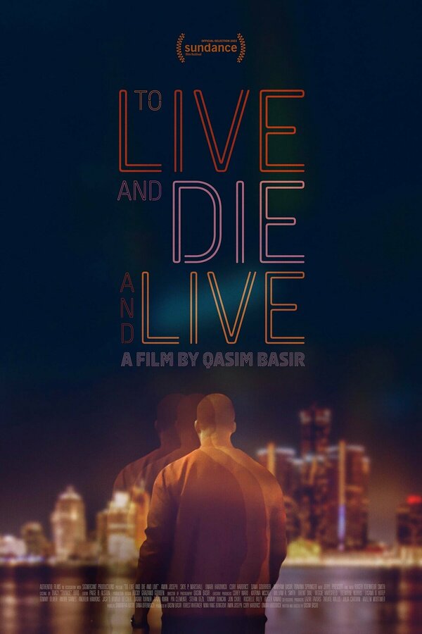 Постер фильма To Live and Die and Live