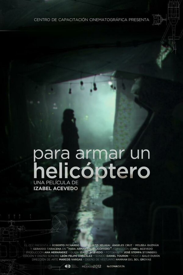 Постер фильма Para armar un helicóptero