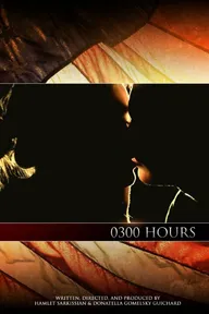0300 Hours