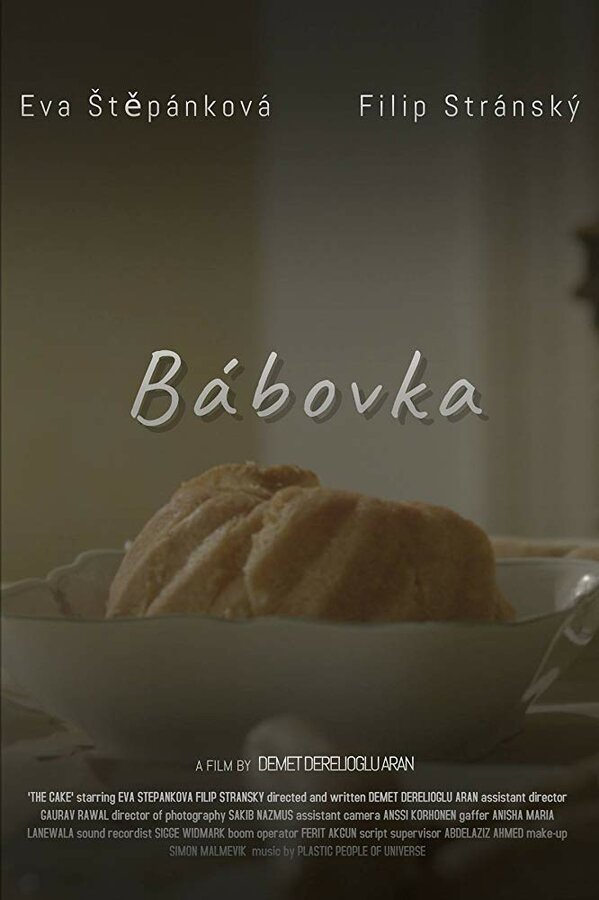 Постер фильма Bábovka: The Cake