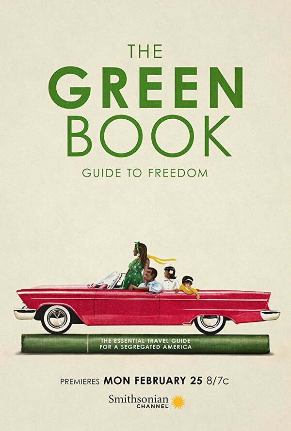 Постер фильма The Green Book: Guide to Freedom