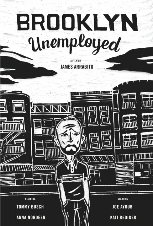 Постер фильма Brooklyn Unemployed