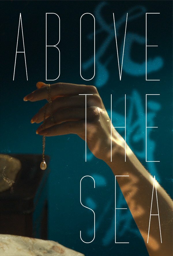 Постер фильма Above the Sea