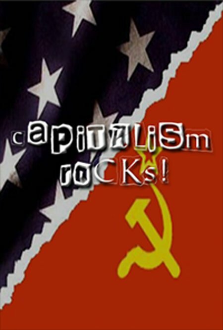 Постер фильма Capitalism Rocks!