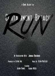 Containment Breach: Run