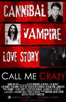 Постер фильма Call Me Crazy