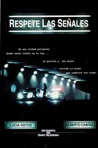 Respete las señales