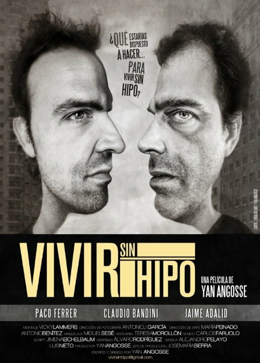 Постер фильма Vivir sin hipo