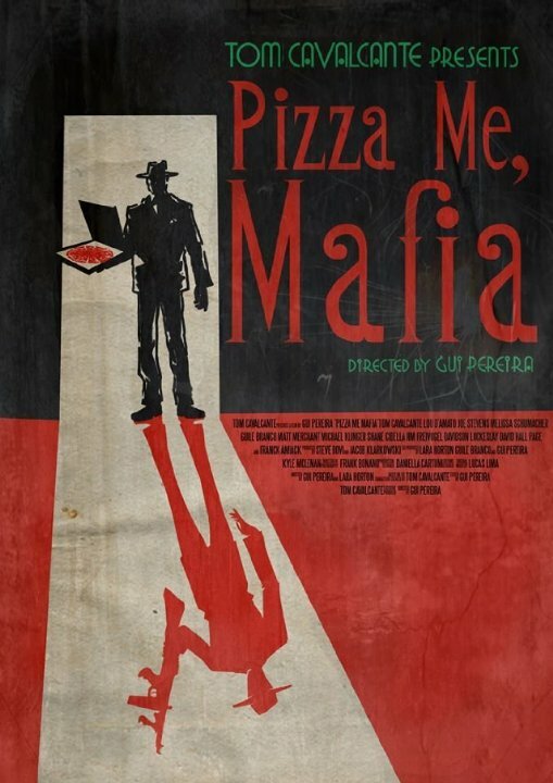 Постер фильма Пиццы мне, Мафия