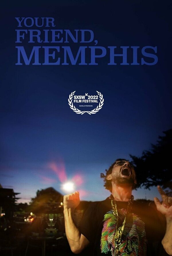 Постер фильма Your Friend, Memphis