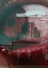 Lies Never Die