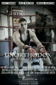Unorthodox: The Tale of a Fighter