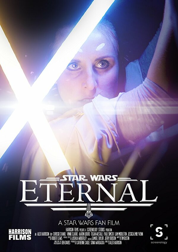 Постер фильма Eternal: A Star Wars Fan Film