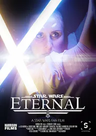 Eternal: A Star Wars Fan Film