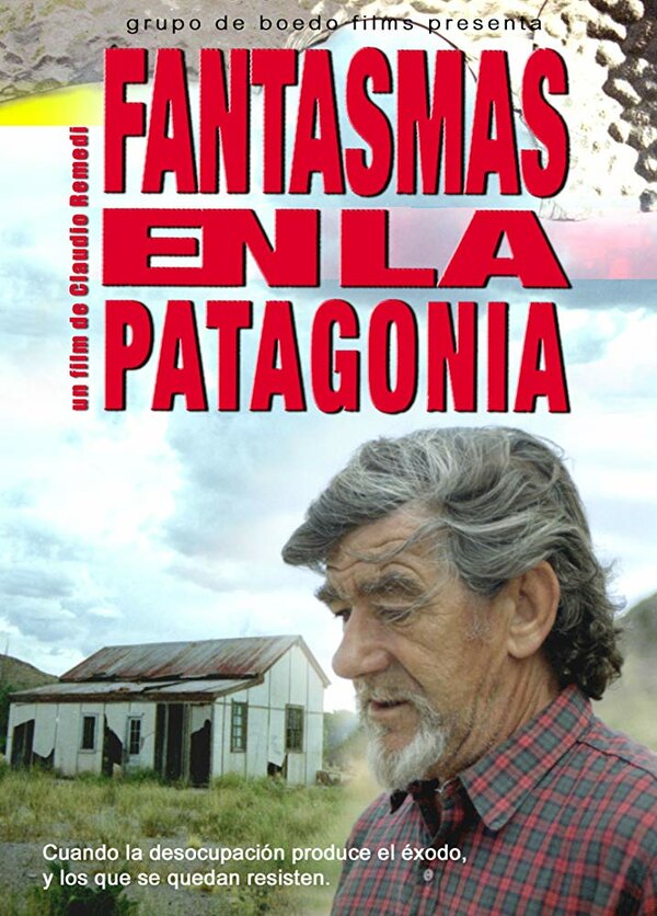 Постер фильма Fantasmas en la Patagonia