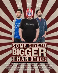 Some Guys Are Bigger Than Others