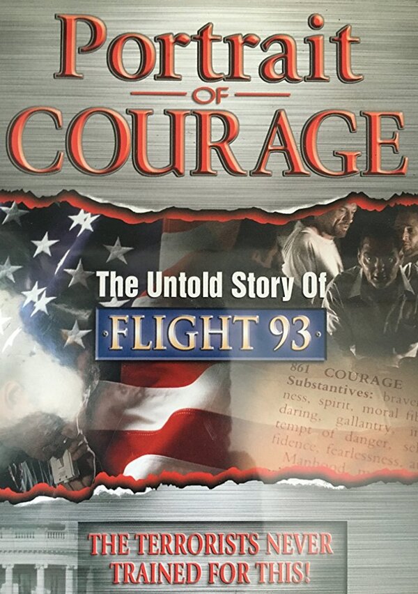 Постер фильма Portrait of Courage: The Untold Story of Flight 93