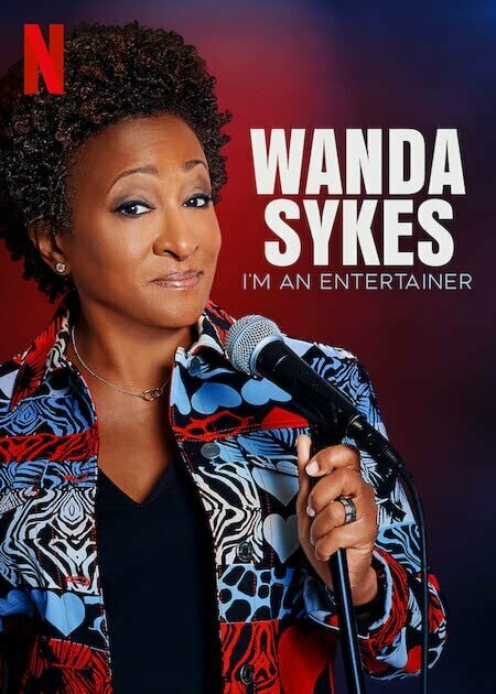 Постер фильма Wanda Sykes: I'm an Entertainer